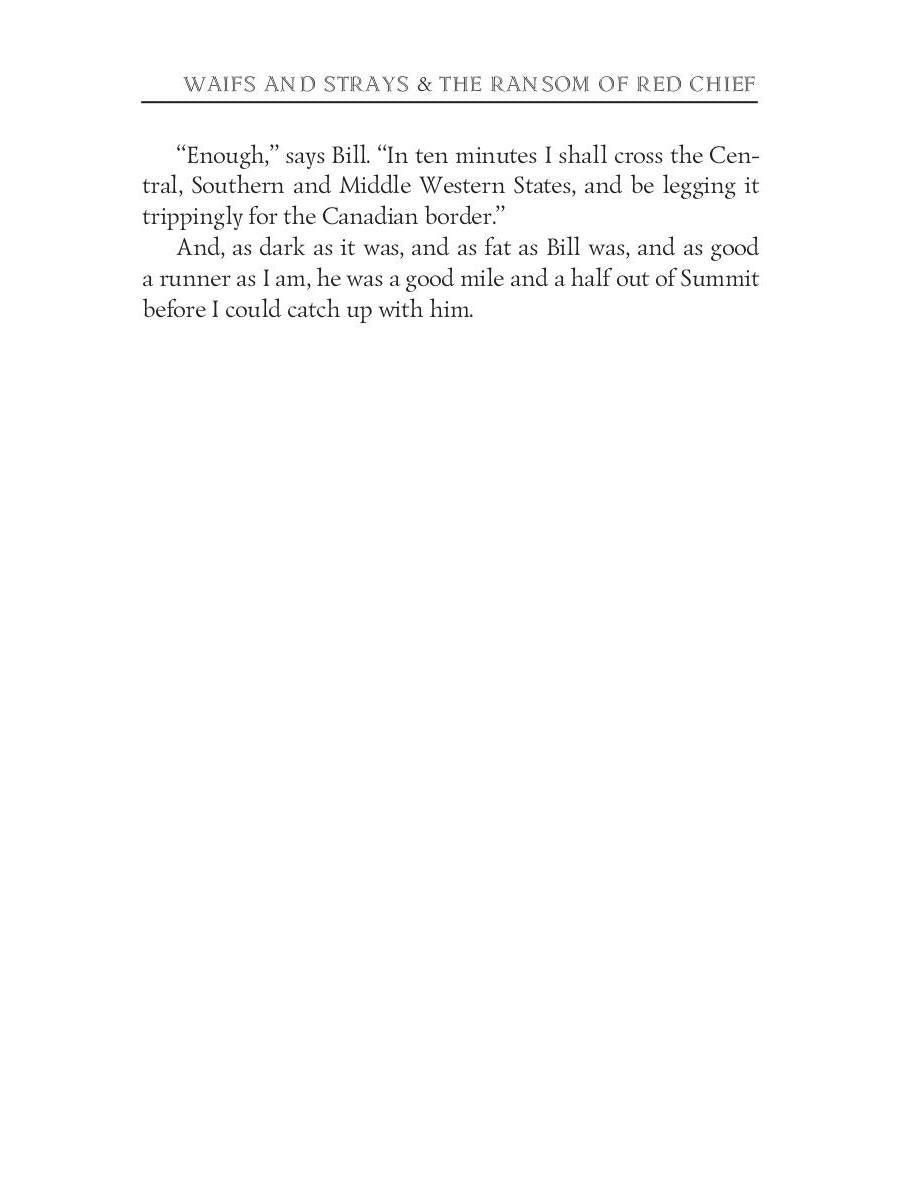 Waifs and Strays & The Ransom of Red Chief = Вождь краснокожих и другие рассказы: на англ.яз