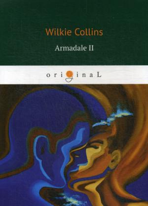 Armadale II = Армадейл 2 : кн. en anglais