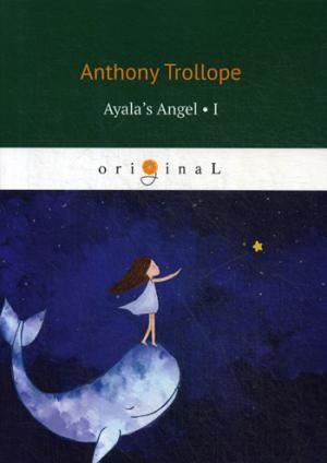 L'Ange d'Ayala 1 = Ангел Айалы 1