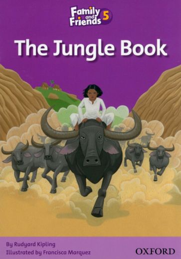 Family and Friends Readers 5. The Jungle Book