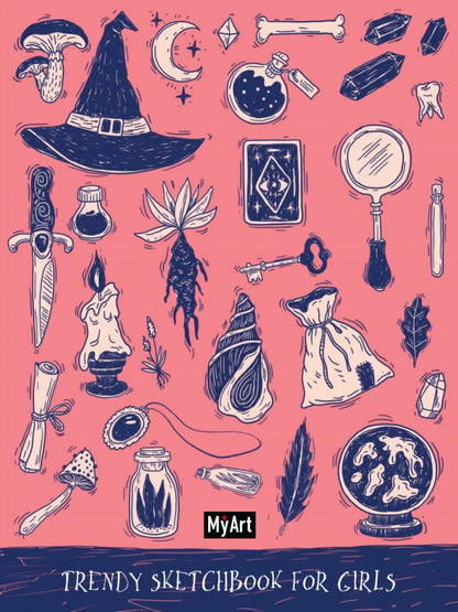 MyArt. Trendy Sketchbook for Girls. ВОЛШЕБСТВО