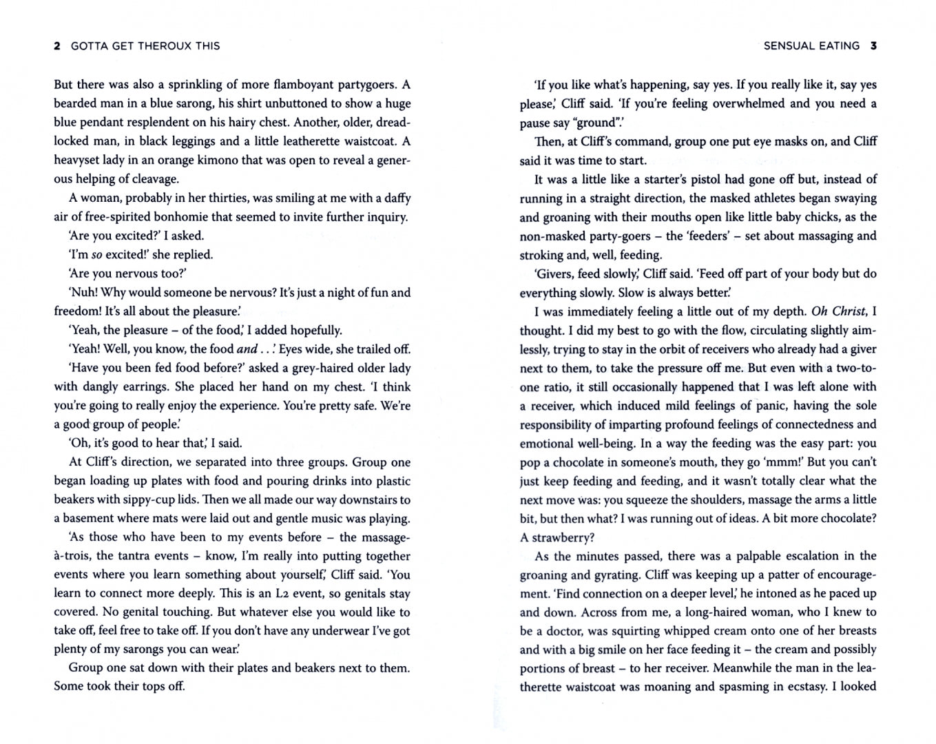 Gotta Get Theroux This. My life and strange times in television