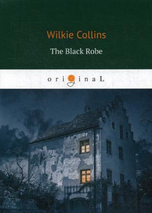 The Black Robe = Человек в черном: на англ.яз