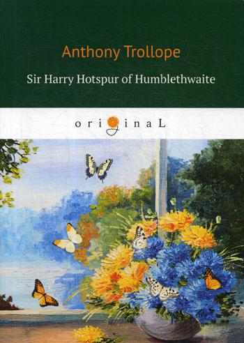 Sir Harry Hotspur de Humblethwaite : en anglais
