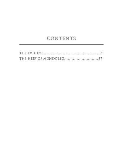 The Evil Eye & The Heir of Mondolfo = Злой Глаз и Наследник Мондольфо: на англ.яз