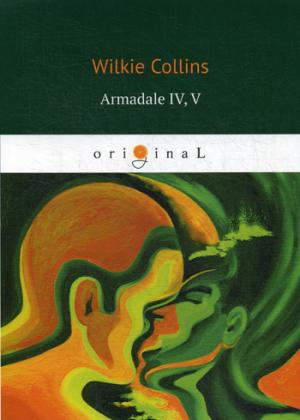 Armadale IV, V = Армадейл 4, 5 : кн. en anglais