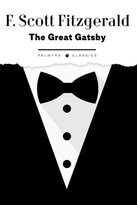 Gatsby le magnifique : roman на анг.яз
