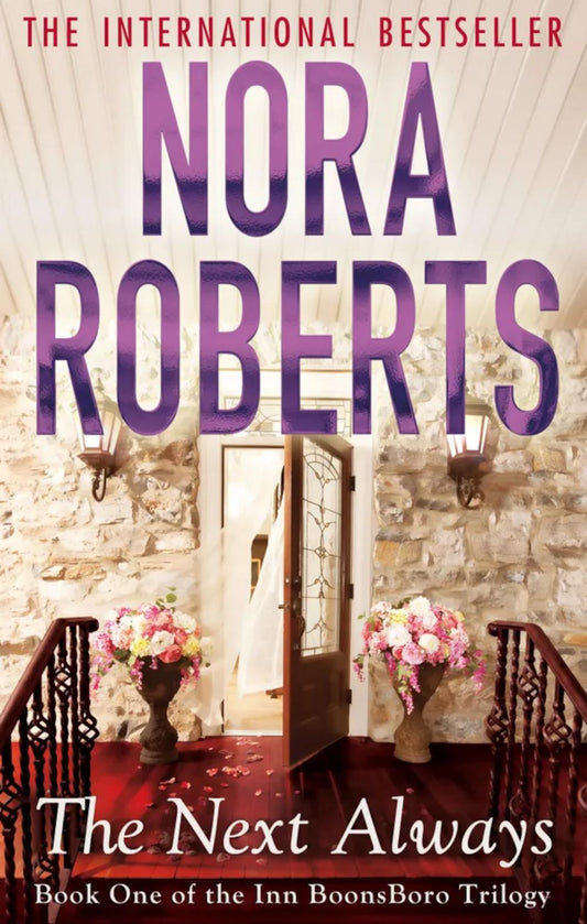Next Always (Inn at Boonsboro Trilogy, book 1) ***