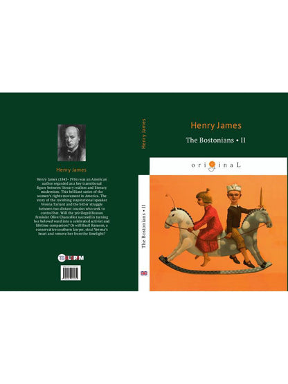 The Bostonians II = Бостонцы 2: на англ.яз
