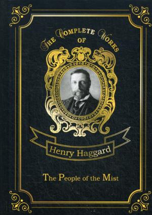The People of the Mist = Люди Тумана: на англ.яз