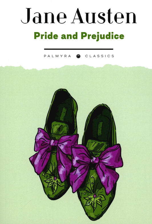 Orgueil et préjugés : на англ.яз